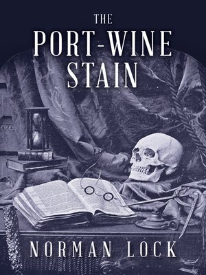 cover image of The Port-Wine Stain